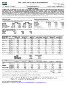 EGG & POULTRY NATIONAL WEEKLY REVIEW THURSDAY, MAY 15, 2014 VOL 65, NO 20 ISSN[removed]U.S. Department of Agriculture