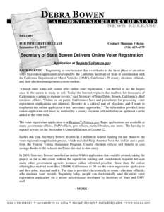 Voter registration / Help America Vote Act / Federal Voting Assistance Program / Department of Motor Vehicles / Accountability / Election fraud / Absentee ballot / California Proposition 52 / Elections / Government / Politics