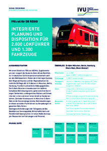 IVU.rail FÜR DB Regio Integrierte Planung und Disposition IVU.rail für DB Regio  Integrierte