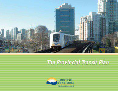 The Provincial Transit Plan  2868-PTP Brochure_V14.qxp:2868-PTP Brochure_V13.qxp