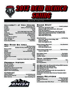 2013 New Mexico Skiing QUICK FACTS University of New Mexico