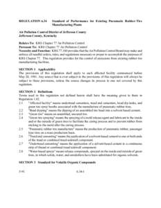 REGULATION[removed]Standard of Performance for Existing Pneumatic Rubber Tire Manufacturing Plants  Air Pollution Control District of Jefferson County