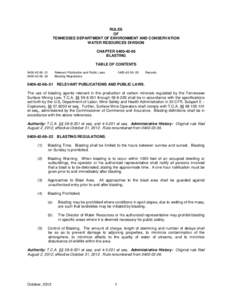 RULES OF TENNESSEE DEPARTMENT OF ENVIRONMENT AND CONSERVATION WATER RESOURCES DIVISION CHAPTER[removed]BLASTING