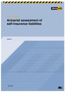 External Guideline # 5  Actuarial assessment of self-insurance liabilities  Version 4