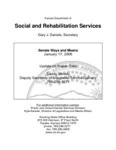 Kansas Department of  Social and Rehabilitation Services Gary J. Daniels, Secretary