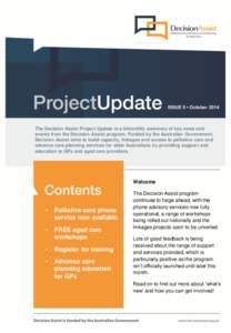 ISSUE 5 • October[removed]The Decision Assist Project Update is a bimonthly summary of key news and events from the Decision Assist program. Funded by the Australian Government, Decision Assist aims to build capacity, li