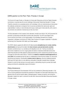 DARE position on the Post- Paris- Process in Europe The Council of Europe Charter on Education for Democratic Citizenship and Human Rights Education summarizes in a precise way the current challenge of Democratic Citizen
