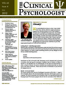 VOL 65 Issue 4 FALL 2012 A publication of the Society of Clinical Psychology (Division 12, American Psychological Association)
