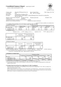 Consolidated Summary Report  <under Japanese GAAP> for the six months ended September 30, 2014 November 14, 2014