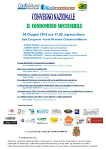 in collaborazione con  LEGAMBIENTE 06 Giugno 2014 ore 17,00 Sala Congressi - Hotel Miramare Civitanova Marche