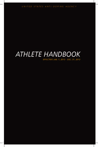 Human behavior / Recreation / Exercise physiology / United States Anti-Doping Agency / Cheating / Use of performance-enhancing drugs in sport / Anabolic steroid / Gene doping / World Anti-Doping Agency / Drugs in sport / Sports / Doping