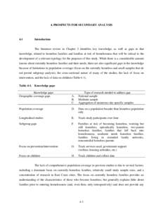 4. PROSPECTS FOR SECONDARY ANALYSIS  4.1 Introduction The literature review in Chapter 2 identifies key knowledge, as well as gaps in that