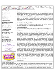 Teslin School Newsletter[removed]April 2014 Volume 6, Issue 8