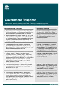 Government Response Review into Agricultural Education and Training in New South Wales Recommendation to Government Government Response