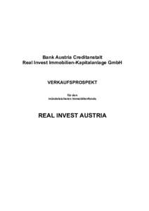 Bank Austria Creditanstalt Real Invest Immobilien-Kapitalanlage GmbH VERKAUFSPROSPEKT für den mündelsicheren Immobilienfonds