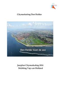 Jaarplan Citymarketing Den Helder 2014 versie juni 2014