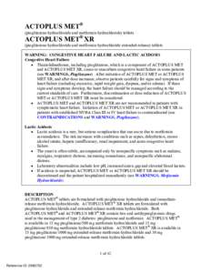 ACTOPLUS MET® (pioglitazone hydrochloride and metformin hydrochloride) tablets ACTOPLUS MET® XR  (pioglitazone hydrochloride and metformin hydrochloride extended-release) tablets