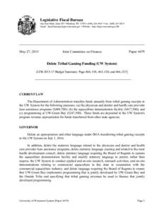 Legislative Fiscal Bureau One East Main, Suite 301 • Madison, WI 53703 • ( • Fax: (Email:  • Website: http://legis.wisconsin.gov/lfb May 27, 2015