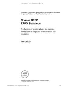 © 2002 OEPP/EPPO, Bulletin OEPP/EPPO Bulletin 32, 49 –53  EPPO Production Standards of healthy