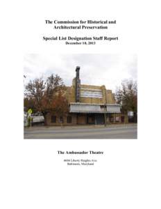 The Commission for Historical and Architectural Preservation Special List Designation Staff Report December 10, 2013  The Ambassador Theatre