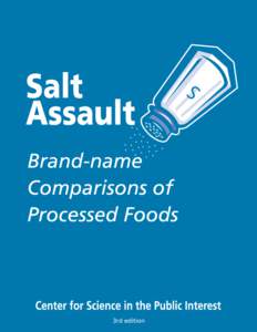 S 3rd edition Table of Contents Sodium Levels in Processed Foods ................................................................................................................ 1