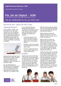 Digital Education Revolution - NSW Information for parents and carers Pöc Jöt de Digital - NSW Lëk de mëdhiëëth ku kɔc ye mïth muk Pöc de ye mɛn: Ajuɛɛr de röt lɔ tueŋ