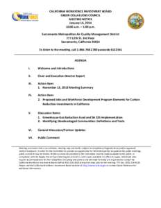 CALIFORNIA WORKFORCE INVESTMENT BOARD GREEN COLLAR JOBS COUNCIL MEETING NOTICE January 16, [removed]:00 a.m. – 1:00 p.m. Sacramento Metropolitan Air Quality Management District