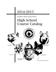 Chandler Unified School District Course Description Catalog Grades[removed] Governing Board Annette Auxier