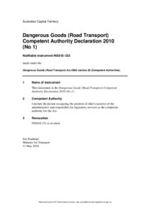 Australian Capital Territory  Dangerous Goods (Road Transport) Competent Authority Declaration[removed]No 1) Notifiable instrument NI2010–233