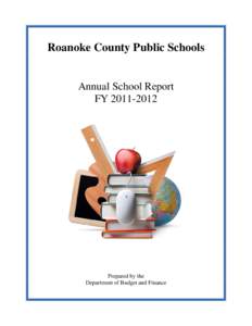 Roanoke County Public Schools  Annual School Report FY[removed]Prepared by the