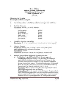 Town of Milton Planning & Zoning Special Meeting Milton Library, 121 Union Street Tuesday, December 9, 2013 6:30 p.m. Minutes are not Verbatim