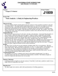 CALIFORNIA STATE SCIENCE FAIR 2002 PROJECT SUMMARY Name(s)  Gregory P. Schuster