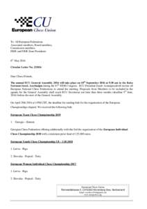 To: All European Federations Associated members, Board members, Commission members, FIDE and FIDE Zone Presidents 6th May 2016 Circular Letter No