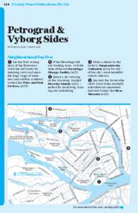 1 24 ©Lonely Planet Publications Pty Ltd  Petrograd & Vyborg Sides PETROGRAD SIDE | VYBORG SIDE