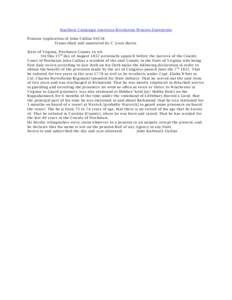 Southern Campaign American Revolution Pension Statements Pension Application of John Cullins S9258 Transcribed and annotated by C. Leon Harris State of Virginia, Powhatan County to wit. On this 15 th day of August 1832 p