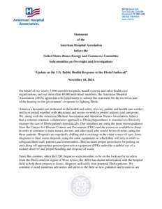 Statement of the American Hospital Association before the United States House Energy and Commerce Committee Subcommittee on Oversight and Investigations
