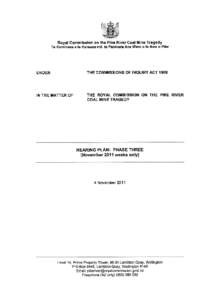 Royal Commission on the Pike River Goal Mine Tragedy Te Komihana a te Karauna mö te Parekura Ana Waro o te Awa o Pike UNDER  THE GOMMISSIONS OF INQUIRY ACT I9O8