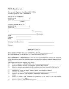 9-212C. Bench warrant. [For use with Magistrate Court RuleNMRA and Municipal Court RuleNMRA] STATE OF NEW MEXICO [COUNTY OF ___________________] [CITY OF _______________________]