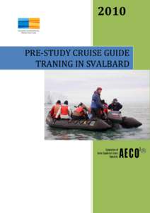 2010  PRE-STUDY CRUISE GUIDE TRANING IN SVALBARD  2
