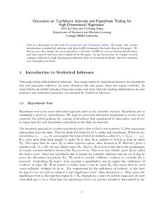 Discussion on ‘Confidence Intervals and Hypothesis Testing for High-Dimensional Regression’ Yen-Chi Chen and Yu-Xiang Wang Department of Statistics and Machine Learning Carnegie Mellon University This is a discussion