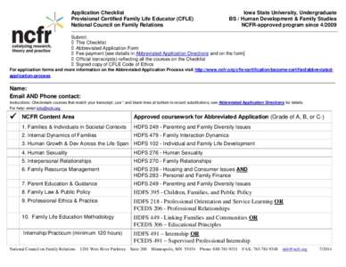 Application Checklist Provisional Certified Family Life Educator (CFLE) National Council on Family Relations Iowa State University, Undergraduate BS / Human Development & Family Studies
