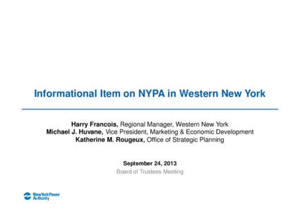 Microsoft PowerPoint - 7-Summary of NYPA in Western New York_Updated after dry run.pptx