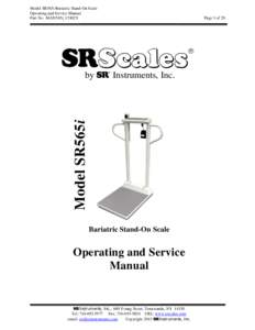 Model SR565i Bariatric Stand-On Scale Operating and Service Manual Part No. MAN565i_151029 S Model SR565i