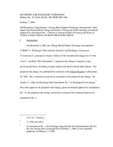 Order Approving Proposed Rule Change and Notice of Filing and Order Granting Accelerated Approval to Amendment No. 1 Thereto to Amend its Rules Governing the Hours of Trading in Equity Options...; Rel No[removed], File 