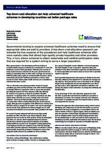 Milliman White Paper  Top-down cost allocation can help universal healthcare schemes in developing countries set better package rates  Sudhanshu Bansal