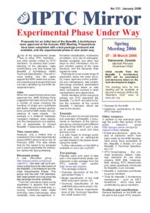 IPTC Mirror  No 131 January 2006 Experimental Phase Under Way Proposals for an initial test of the NewsML 2 Architecture