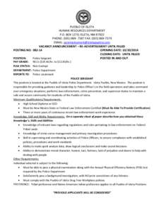 PUEBLO OF ISLETA HUMAN RESOURCES DEPARTMENT P.O. BOX 1270, ISLETA, NM[removed]PHONE: ([removed]FAX: ([removed]EMAIL: [removed] VACANCY ANNOUNCEMENT – RE-ADVERTISEMENT UNTIL FILLED