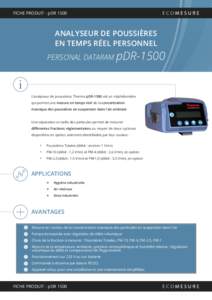 FICHE PRODUIT - pDR[removed]ANALYSEUR DE POUSSIÈRES EN TEMPS RÉEL PERSONNEL  PERSONAL DATARAM pDR-1500