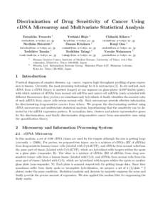 Discrimination of Drug Sensitivity of Cancer Using cDNA Microarray and Multivariate Statistical Analysis 1 Tatsuhiko Tsunoda