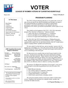 VOTER LEAGUE OF WOMEN VOTERS OF CUPERTINO-SUNNYVALE Volume 43 Number 8 March 2016